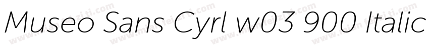 Museo Sans Cyrl w03 900 Italic字体转换